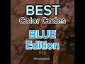Download Lagu Best BLUE Color codes in Gorilla Tag! (Part 2) #gorillatag #gtag #vr #blue #colors #shorts