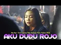 Lagu GEA AYU AKU DUDU ROJO ROGO SAMBOYO PUTRO TERBARU 2022 LIVE DURENAN TRENGGALEK