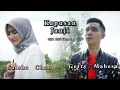 Download Lagu Kapusan Janji - Gerry Mahesa Feat Salsha Chan (Official Music Video)