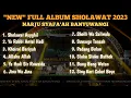 Download Lagu FULL ALBUM SHOLAWAT NARJU SYAFA'AH