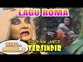 Download Lagu Mak lampir marahi Rhoma❗️Lagu roma sindir mak lampir