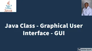 Java Class and Object - Graphical User Interface GUI Program examples