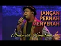 Download Lagu Jangan Pernah Menyerah || Andmesh Kamalang || Terbaru Juni 2021 #LaguRohani #AndmeshKamalang