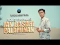 Download Lagu Roje Firdaus - Jan Basahi Palaminan (Official Music Video)