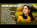 Download Lagu TUHAN ENGKAU BAIK - GABY BETTAY FULL ALBUM (LIRIK) | KAU TAK SENDIRI || LAGU ROHANI TERBARU 2025