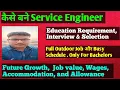 Service engineer jobs life of service engineer industry life and culture