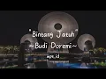 Download Lagu Bintang Jatuh ~ Budi Doremi Lirik