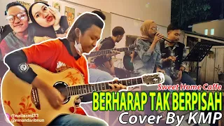 BERHARAP TAK BERPISAH Cover By KOMUNITAS MUSIK POUYUEN (KMP) - Sweet Home Caffe