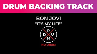 Download It's My Life - Bon Jovi | No Drum | Drumless | Drum Backing Track | Tanpa Drum | Minus Drum MP3