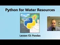 Python for Water Resources Lesson 13 - Pandas