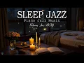 Download Lagu Sweet Jazz Night for Sleeping - Soft Jazz Instrumental Music - Soothing Relaxing Background Music