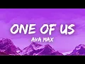 Lagu [Lyrics] One Of Us - Ava Max