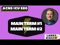 EEG Talk - ACNS Critical Care EEG Terminology 2021 Part 1
