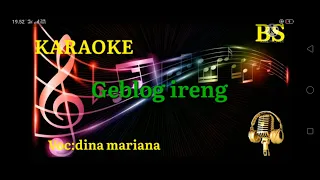 Download Geblog ireng karaoke MP3