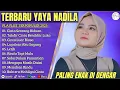 Download Lagu YAYA NADILA - CINTA SEORANG BIDUAN - CINTA LUAR BIASA FULL ALBUM TERBAIK 2025||LAGU POP SLOW 2025