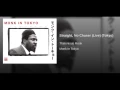 Straight, No Chaser (Live [Tokyo])