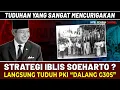 Lagu STRATEGI IBLIS SOEHARTO??? Gunakan G30S Untuk Libas Dua Musuh Sekaligus