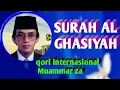 Download Lagu surah Al qasyiah juz 30 merdu qori internasional Muammar za