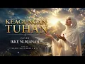 KEAGUNGAN TUHAN COVER BY IKKE NURJANAH
