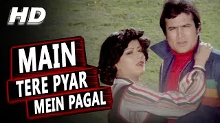 main tere pyar mein pagal lata mangeshkar kishore kumar prem bandhan 1979 songs rajesh khanna