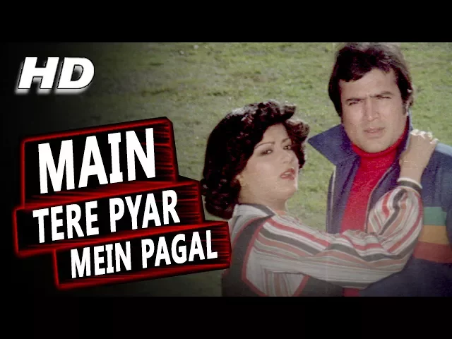 Main Tere Pyar Mein Pagal | Lata Mangeshkar, Kishore Kumar | Prem Bandhan 1979 Songs | Rajesh Khanna