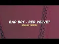 Red Velvet - Bad Boy English Version lyrics video♪♪