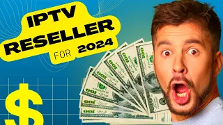 how to become an iptv reseller u0026 get money in 24 hours even if your a newbie 