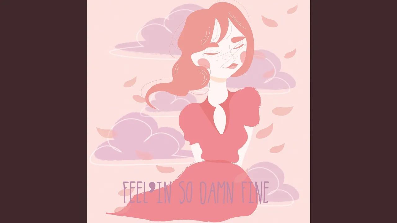 Feelin' So Damn Fine (feat. NVTHVN & Nalba)