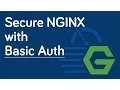 NGINX Fundamentals - Basic Auth