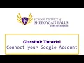 Connect your Google Account in Classlink