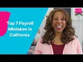 Top 7 Payroll Mistakes in California