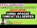 Developing a Servlet in Eclipse using Apache Tomcat Server version 10 1 rajonlinetrainings