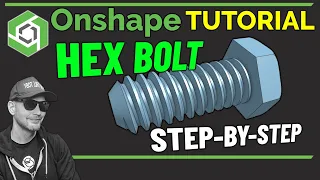 Hex Bolt Design CAD Tutorial