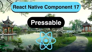 Pressable Made Easy with React Native In 13 Minutes - 2023