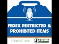 FedEx Restricted Prohibited Items