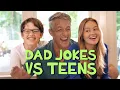Dad Jokes vs Teens