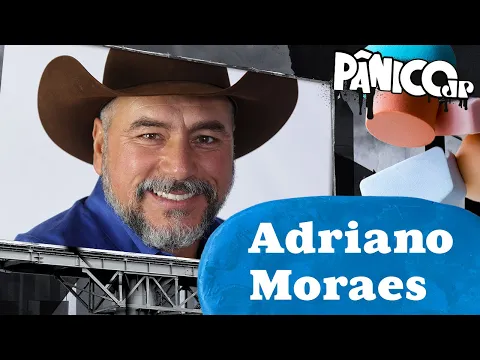 Download MP3 ADRIANO MORAES & GEISIANE FREITAS - PÂNICO - 07/06/2024