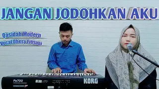 Download Jangan Jodohkan Aku - Voc.Dhesy Fitriani || Qasidah Modern MP3