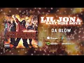 Download Lagu @LILJON \u0026 The East Side Boyz - Da Blow (feat. Jazze Pha, Pimpin Ken, Trillville) (Official Audio)