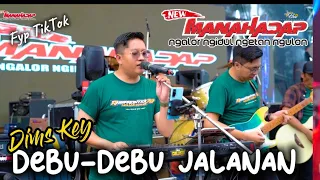 dims key debu debu jalanan cek sound new manahadap rr78 nduwe gawe