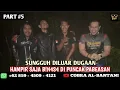 Download Lagu 🔴 PART #5 AKHIR SEBUAH CERITA MISTERI PUNCAK PERTAPAAN GUNUNG PABEASAN || ANYER SERANG BANTEN 