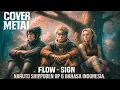 Download Lagu FLOW - SIGN | Naruto Op 6 Bahasa Indonesia + Lirik | Cover Metal AI