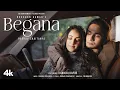 Download Lagu BEGANA (Music Video): RAGHAV CHAITANYA, KANIKKA KAPUR | BHUSHAN KUMAR