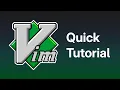 Vim Quick Tutorial