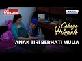 Lagu 🔴 ANAK TIRI BERHATI MULIA | LIVE CAHAYA HIKMAH | 24 JANUARI 2026