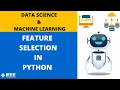 Feature Selection in Python Data Science Machine Learning IEEE SB VIT Pune