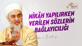 Nikah Yapılırken Verilen Sözlerin Bağlayıcılığı