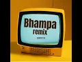 Download Lagu Bhampa Remix(DJDEGO SA)