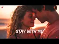 Download Lagu ❤️ Stay with Me 💖 A Love Romantic New English Song 💖 Official Lyrics by Soulful Harmony 🎶