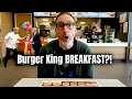 Is Burger King Breakfast Worth the Hype